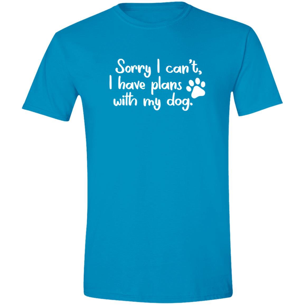 CustomCat T-Shirts Sapphire / S Sorry I Can’t I Have Plans With My Dog T-Shirt