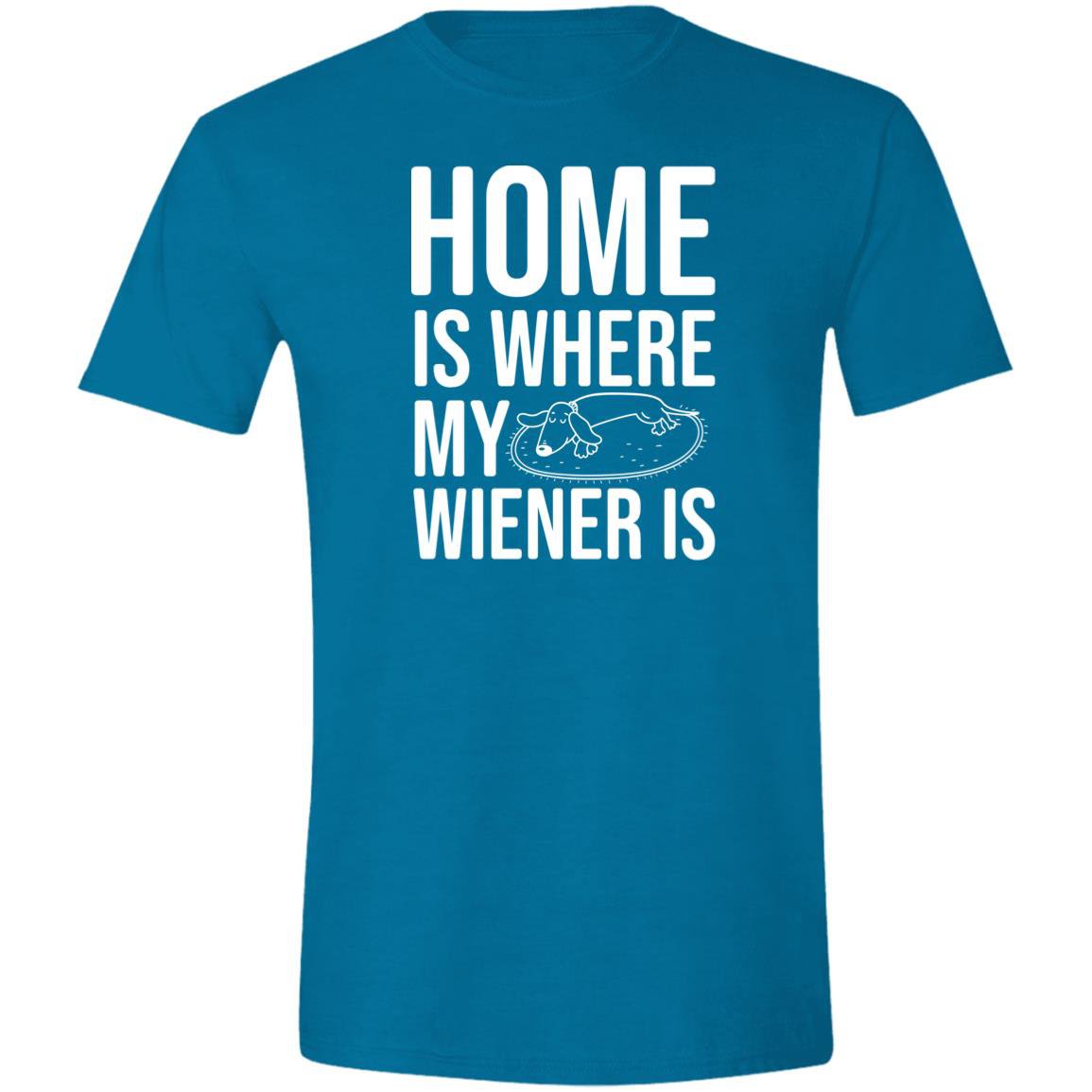 CustomCat T-Shirts Antique Sapphire / S Home Is Where My Wiener Is T-Shirt