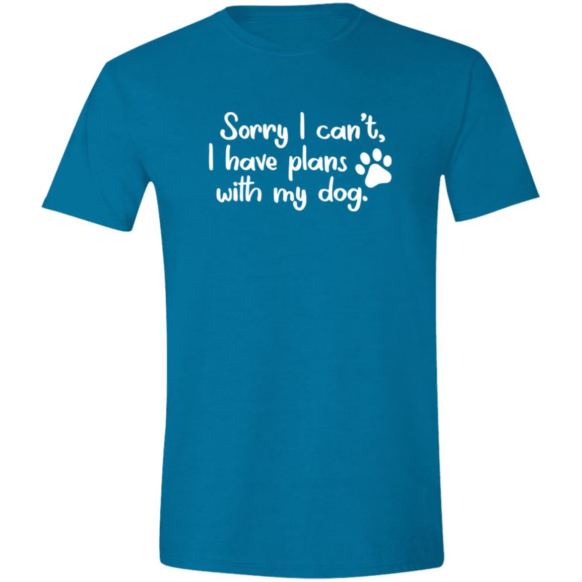 CustomCat T-Shirts Antique Sapphire / S Sorry I Can’t I Have Plans With My Dog T-Shirt