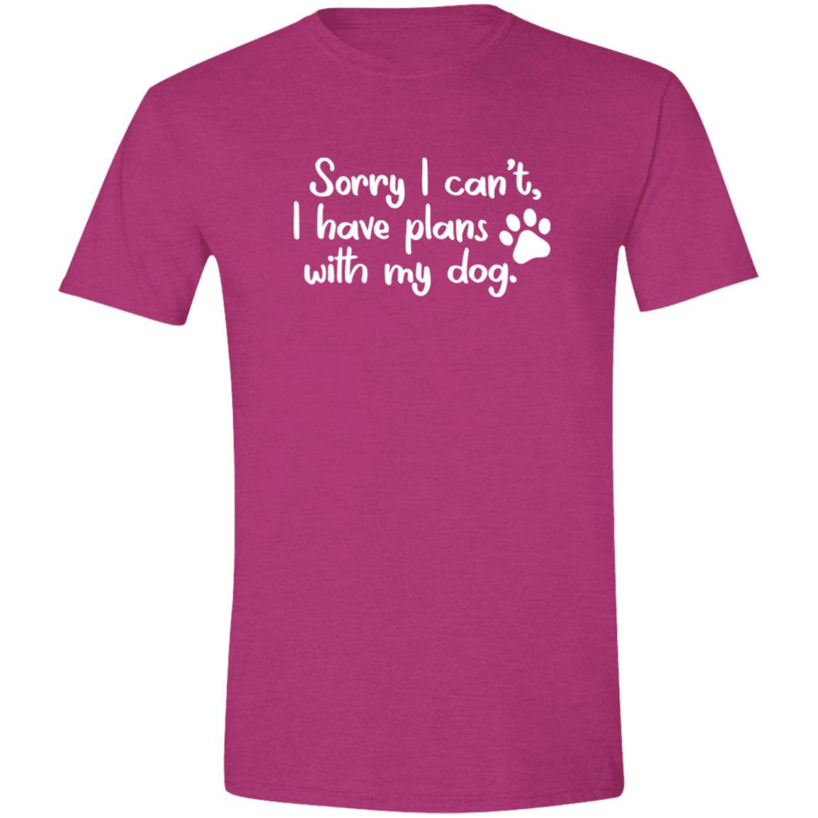 CustomCat T-Shirts Antique Heliconia / S Sorry I Can’t I Have Plans With My Dog T-Shirt
