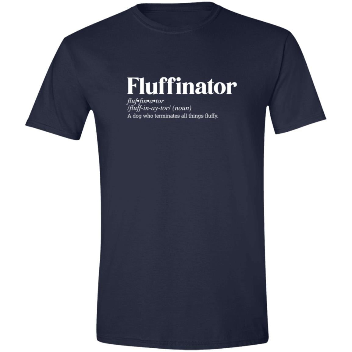 CustomCat T-Shirts Navy / S Fluffinator Definition – Funny Dog Dictionary T-Shirt Collection