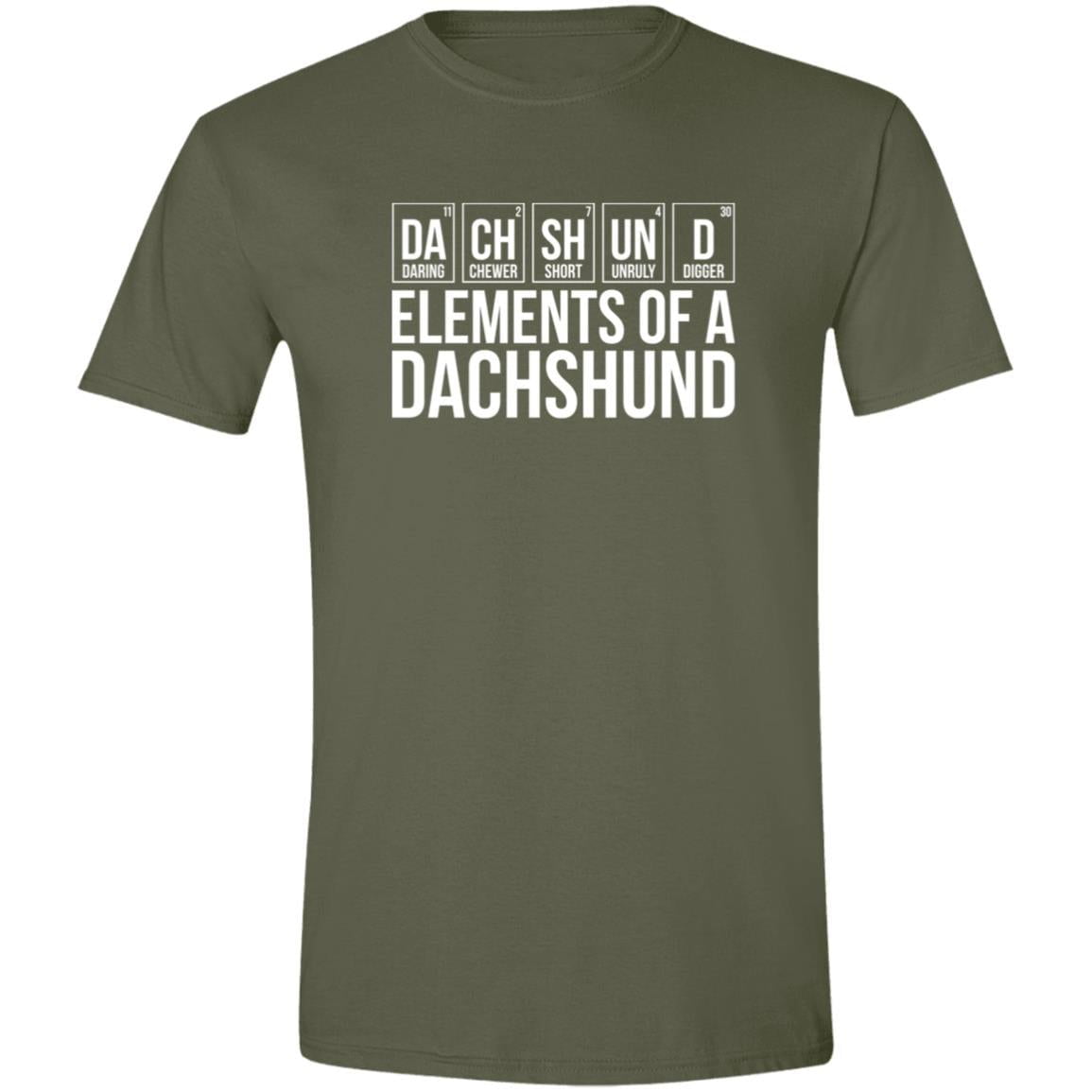 CustomCat T-Shirts Military Green / S Elements of a Dachshund T-Shirt