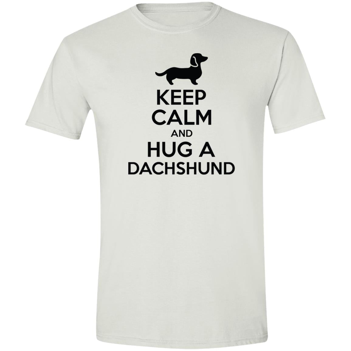 CustomCat T-Shirts White / S Keep Calm and Hug a Dachshund T-Shirt