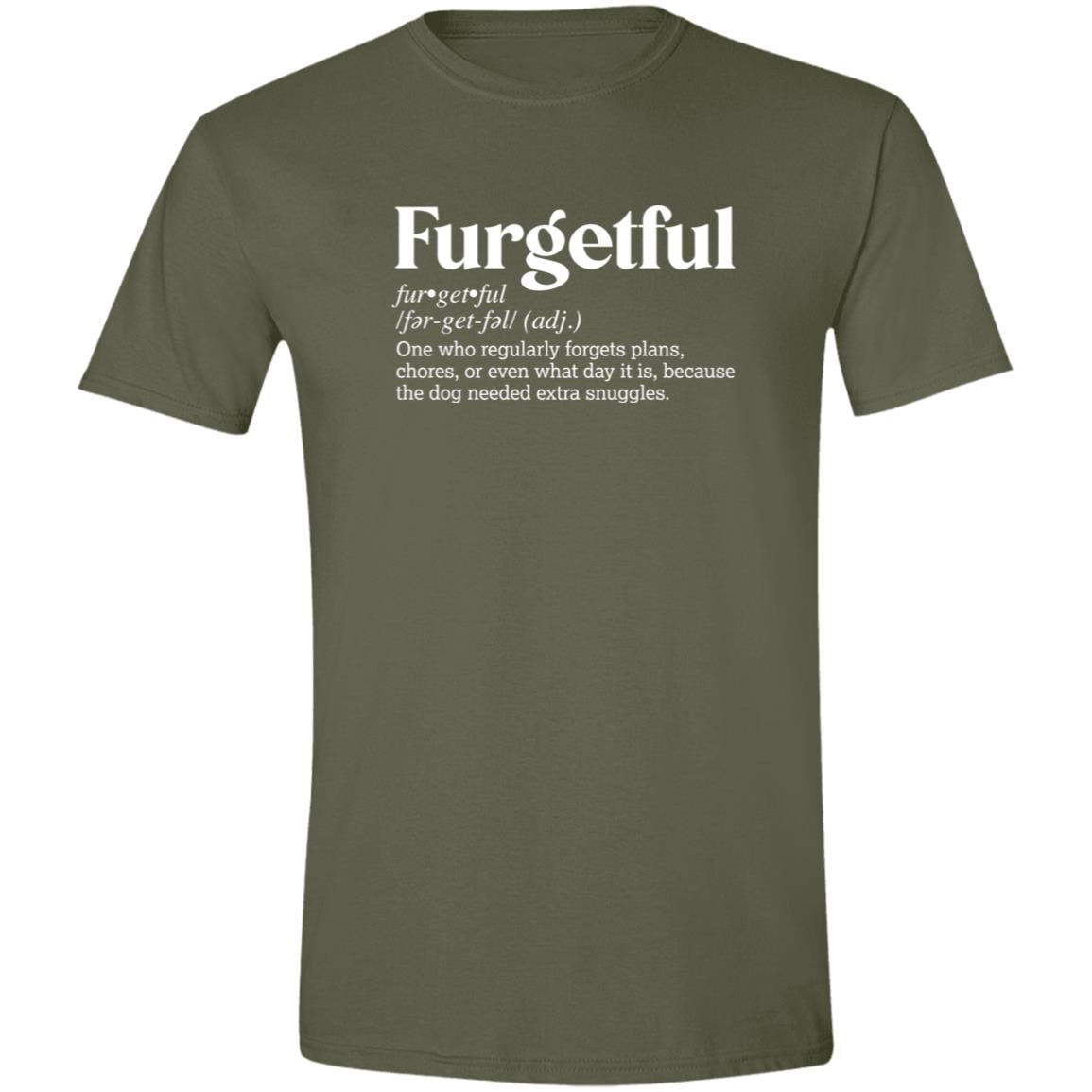 CustomCat T-Shirts Military Green / S Furgetful Definition – Funny Dog Dictionary T-Shirt Collection Success
