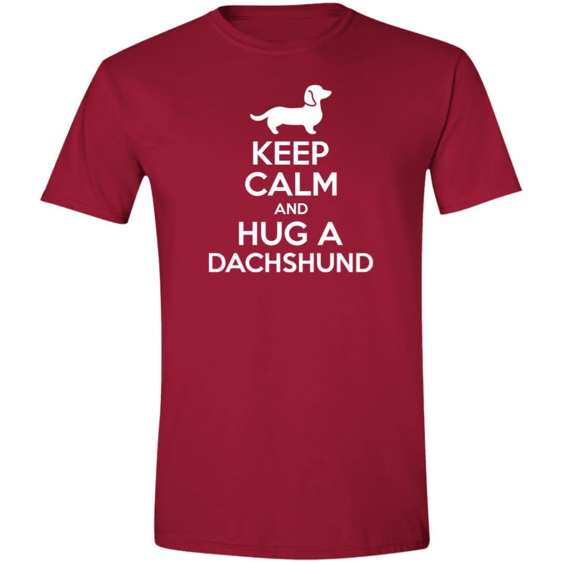 CustomCat T-Shirts Cardinal Red / S Keep Calm and Hug a Dachshund T-Shirt