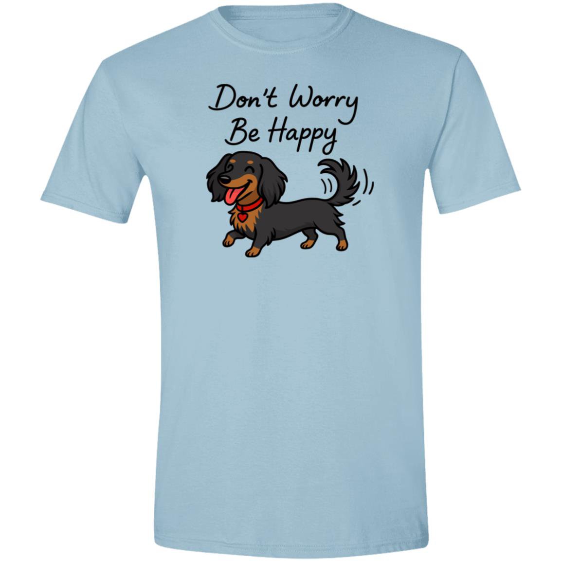 CustomCat T-Shirts Light Blue / S Don&#39;t Worry Be Happy (Black Tan Long Hair Dachshund) T-Shirt