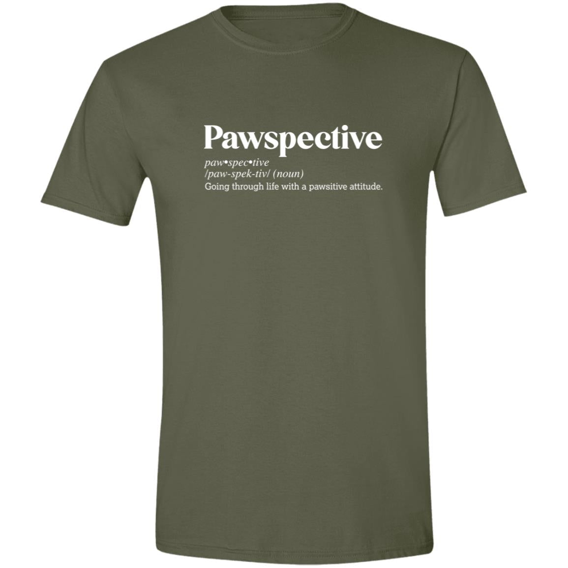 CustomCat T-Shirts Military Green / S Pawspective Definition – Funny Dog Dictionary T-Shirt Collection