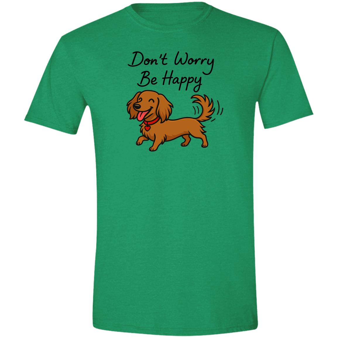 CustomCat T-Shirts Heather Irish Green / X-Small Don't Worry Be Happy (Long Hair Dachshund) T-Shirt