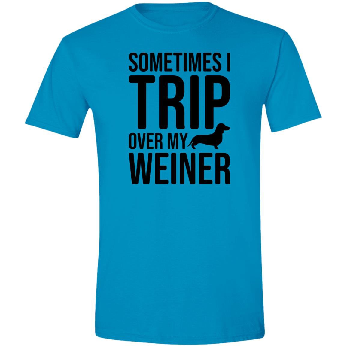 CustomCat Apparel Sapphire / S Sometimes I Trip Over My Weiner T-Shirt