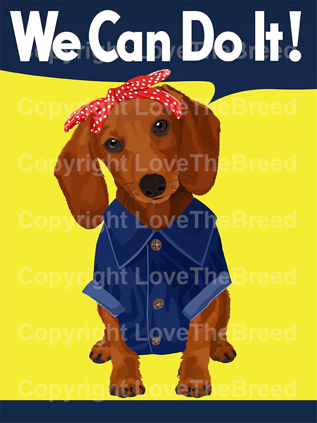 LoveTheBreed.com print Dachshund Rosie the Riveter Print - Brown