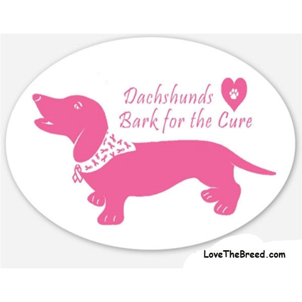 Dachshunds Bark for the Cure Vinyl Sticker Weather Proof