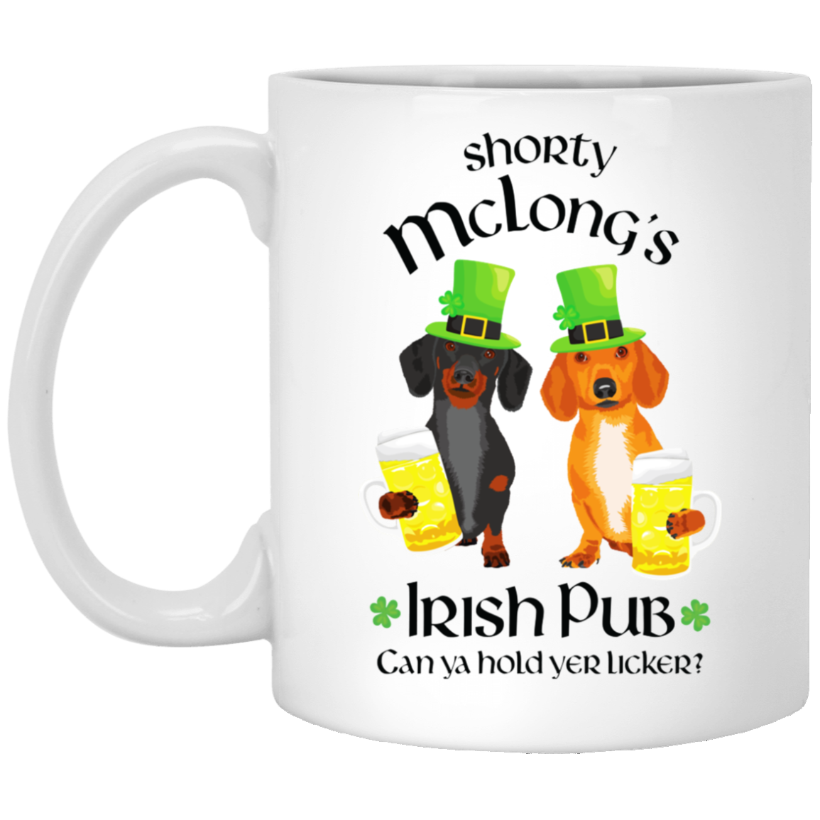Dachshund Shorty McLong's Irish Pub Mugs