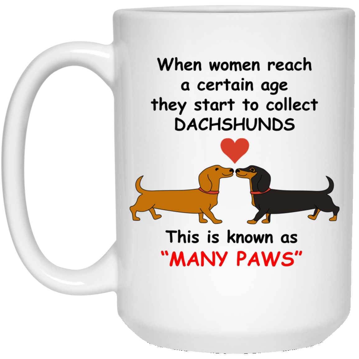 Dachshund Many Paws Mugs