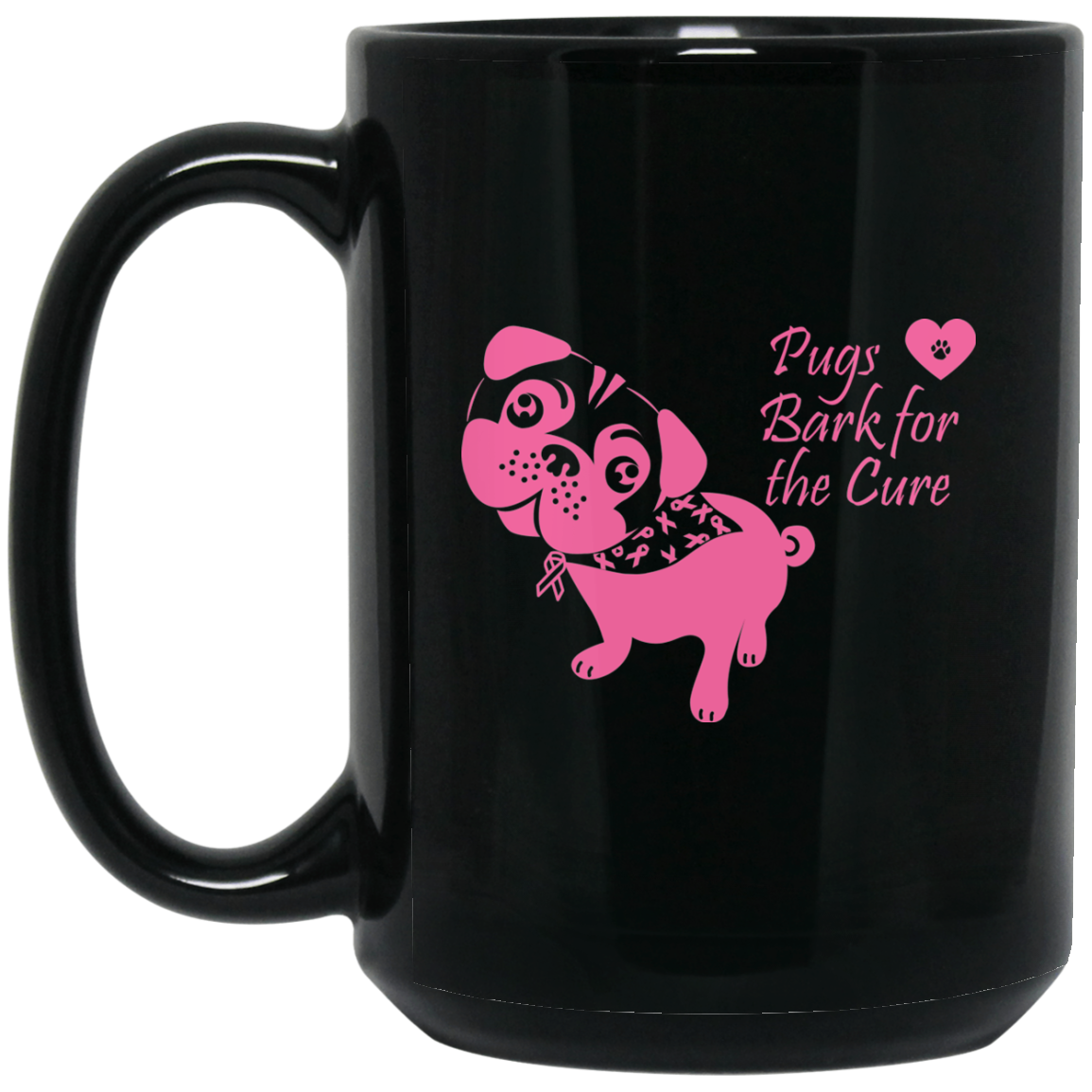 CustomCat Coffee Mug 15 oz. Black Mug / Black / One Size Pugs Bark For The Cure Mugs Fundraiser