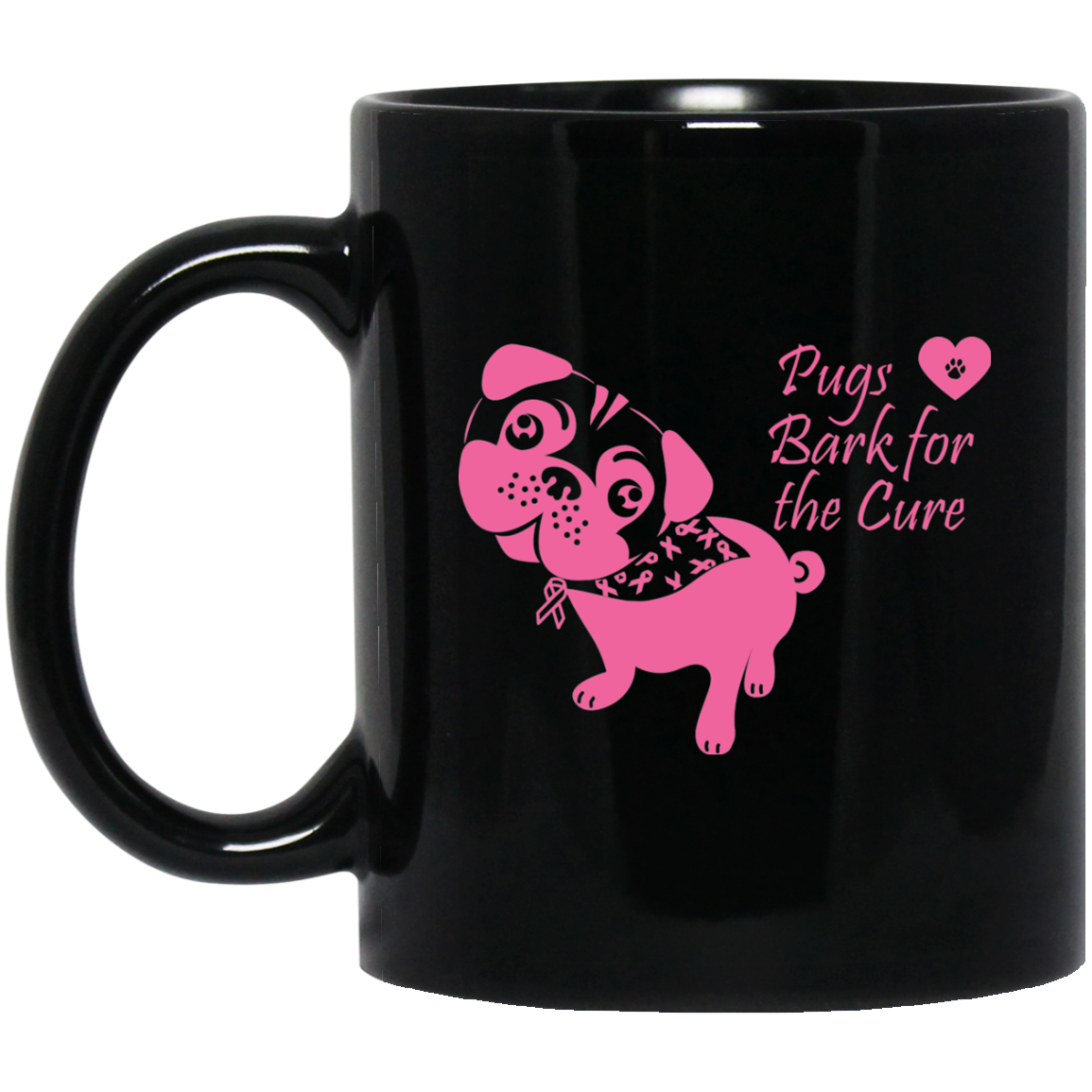 CustomCat Coffee Mug 11 oz. Black Mug / Black / One Size Pugs Bark For The Cure Mugs Fundraiser