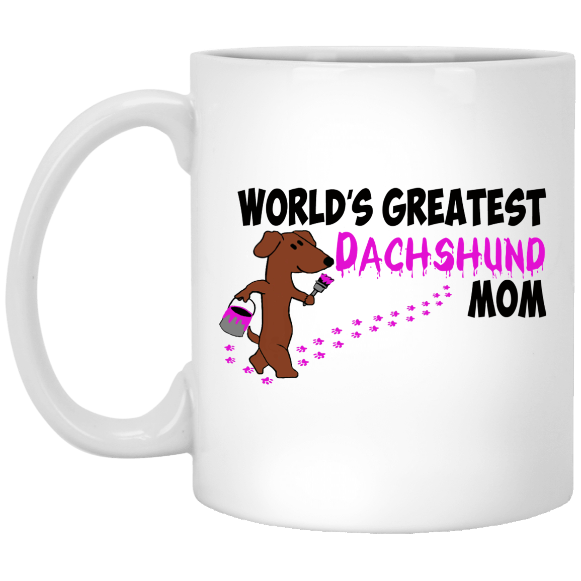 CustomCat Coffee Mug 11 oz. White Mug World's Greatest Dachshund Mom Mug