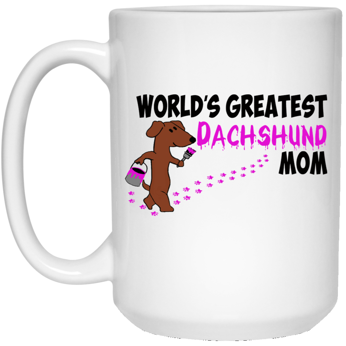 World's Greatest Dachshund Mom Mug