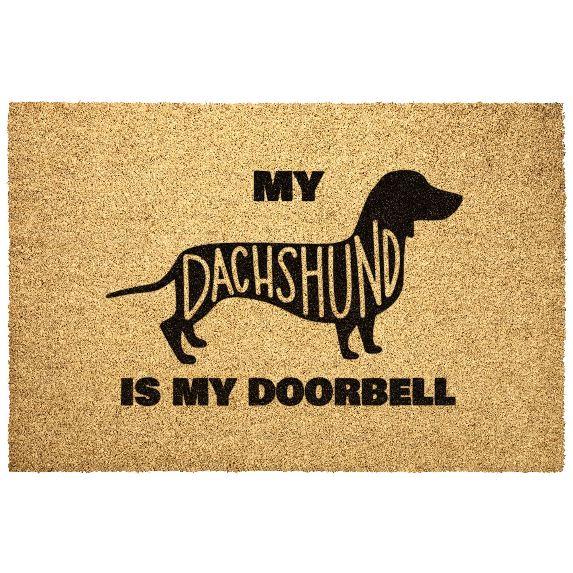 My Dachshund is my Doorbell Outdoor Door Mat
