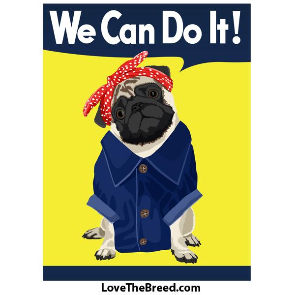 Pug Tan Rosie the Riveter We Can Do It Extra Large Tote