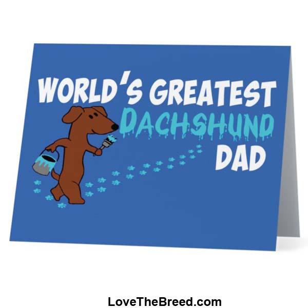 World's Greatest Dachshund Dad Card - with Envelope + FREE SHIPPING