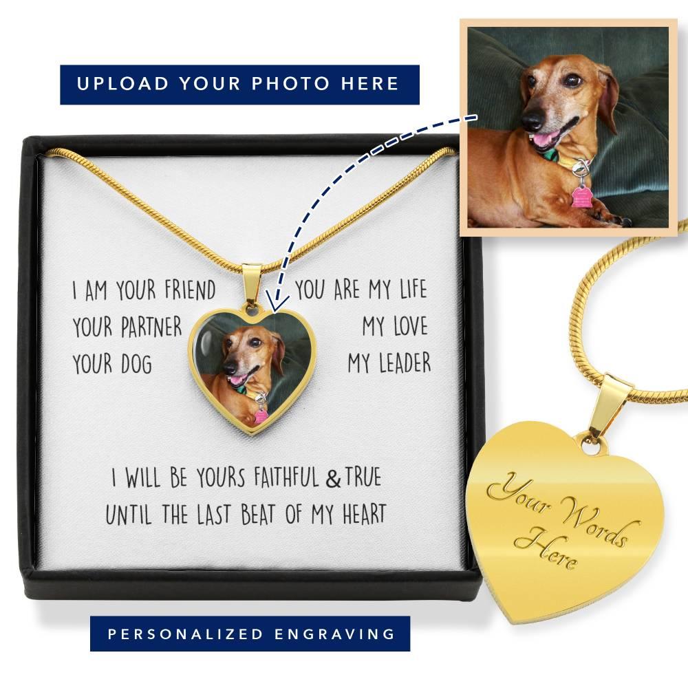 Personalized Dog Photo Heart Necklace - I am Your Friend Your Dog