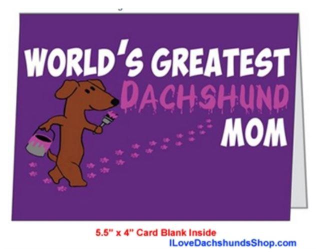 World's Greatest Dachshund Mom Card - with Envelope + FREE SHIPPING